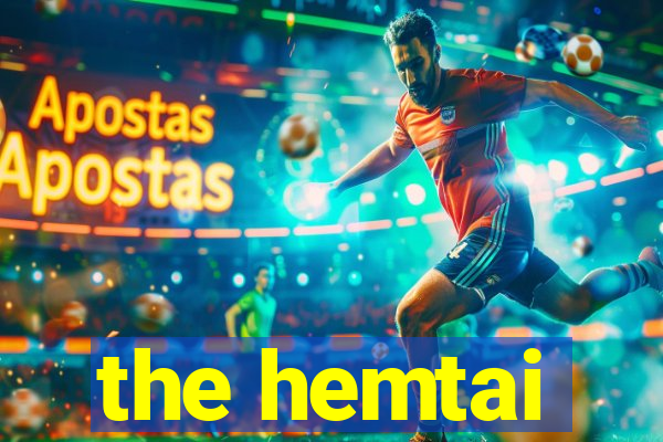 the hemtai